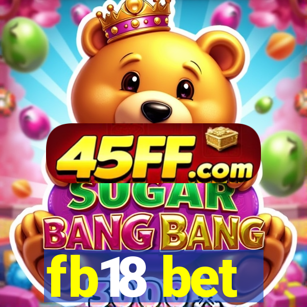 fb18 bet